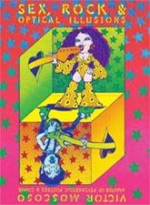 SEX ROCK & OPTICAL ILLUSIONS