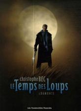 LE TEMPS DES LOUPS