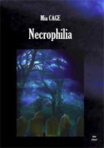 NECROPHILIA [ cliquez pour lire la chronique ]