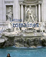 LETTRES ROMAINES  [ cliquez pour lire la chronique ]