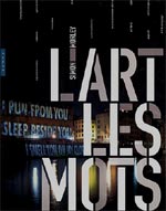 L'ART LES MOTS [ cliquez pour lire la chronique ]